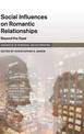 Social Influence on Close Relationships: Beyond the Dyad