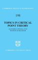 Topics in Critical Point Theory