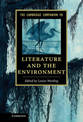 The Cambridge Companion to Literature and the Environment