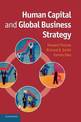 Human Capital and Global Business Strategy