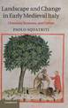 Landscape and Change in Early Medieval Italy: Chestnuts, Economy, and Culture