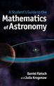 A Student's Guide to the Mathematics of Astronomy