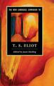 The New Cambridge Companion to T. S. Eliot