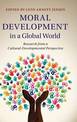 Moral Development in a Global World: Research from a Cultural-Developmental Perspective