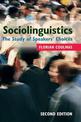 Sociolinguistics: The Study of Speakers' Choices