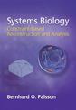 Systems Biology: Constraint-based Reconstruction and Analysis