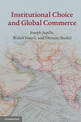 Institutional Choice and Global Commerce