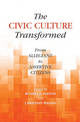 The Civic Culture Transformed: From Allegiant to Assertive Citizens