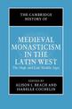 The Cambridge History of Medieval Monasticism in the Latin West: Volume 2: The High and Late Middle Ages