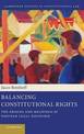 Balancing Constitutional Rights: The Origins and Meanings of Postwar Legal Discourse