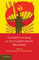 Constitutions in Authoritarian Regimes