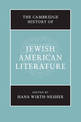 The Cambridge History of Jewish American Literature