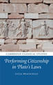 Performing Citizenship in Plato's Laws