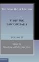 The New Legal Realism: Volume 2: Studying Law Globally