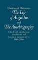 Nicolaus of Damascus: The Life of Augustus and The Autobiography: Edited with Introduction, Translations and Historical Commenta