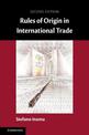 Rules of Origin in International Trade