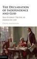 The Declaration of Independence and God: Self-Evident Truths in American Law