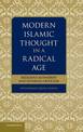 Modern Islamic Thought in a Radical Age: Religious Authority and Internal Criticism