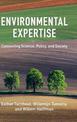 Environmental Expertise: Connecting Science, Policy and Society