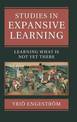 Studies in Expansive Learning: Learning What Is Not Yet There