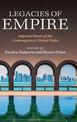 Legacies of Empire: Imperial Roots of the Contemporary Global Order