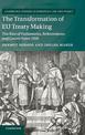 The Transformation of EU Treaty Making: The Rise of Parliaments, Referendums and Courts since 1950