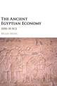 The Ancient Egyptian Economy: 3000-30 BCE