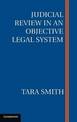 Judicial Review in an Objective Legal System