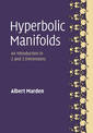 Hyperbolic Manifolds: An Introduction in 2 and 3 Dimensions