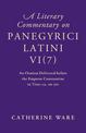 A Literary Commentary on Panegyrici Latini VI(7): An Oration Delivered before the Emperor Constantine in Trier, ca. AD 310