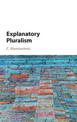 Explanatory Pluralism