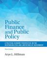 Public Finance and Public Policy: A Political Economy Perspective on the Responsibilities and Limitations of Government