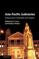 Asia-Pacific Judiciaries: Independence, Impartiality and Integrity