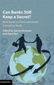 Can Banks Still Keep a Secret?: Bank Secrecy in Financial Centres around the World