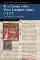 The Canons of the Third Lateran Council of 1179: Their Origins and Reception