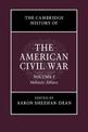 The Cambridge History of the American Civil War: Volume 1, Military Affairs