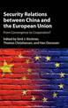 Security Relations between China and the European Union: From Convergence to Cooperation?