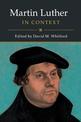 Martin Luther in Context