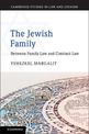 The Jewish Family: Between Family Law and Contract Law