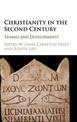 Christianity in the Second Century: Themes and Developments