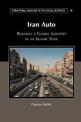 Iran Auto: Building a Global Industry in an Islamic State