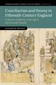 Conciliarism and Heresy in Fifteenth-Century England: Collective Authority in the Age of the General Councils