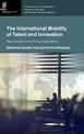 The International Mobility of Talent and Innovation: New Evidence and Policy Implications