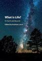 What is Life? On Earth and Beyond: On Earth and Beyond