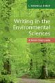 Writing in the Environmental Sciences: A Seven-Step Guide