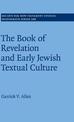 The Book of Revelation and Early Jewish Textual Culture