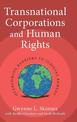 Transnational Corporations and Human Rights: Overcoming Barriers to Judicial Remedy