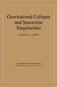 Gravitational Collapse and Spacetime Singularities