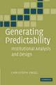 Generating Predictability: Institutional Analysis and Design