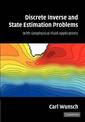 Discrete Inverse and State Estimation Problems: With Geophysical Fluid Applications